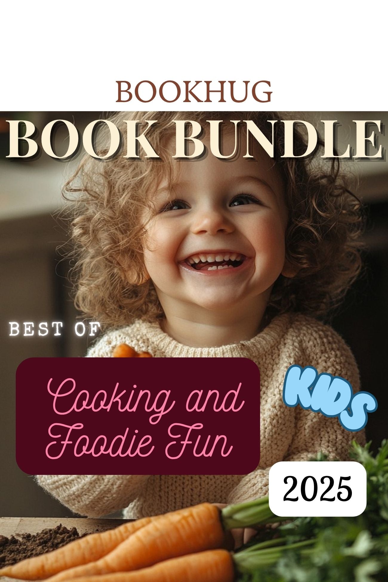 Book Bundles: Best of 2025 - Kids Cooking and Foodie Fun (3-6)
