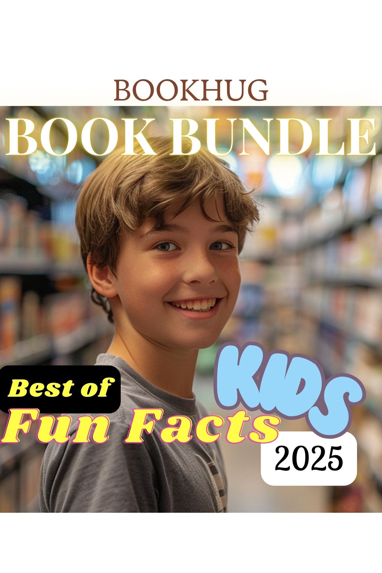 Book Bundles: Best of 2025 - Kids Fun Facts (Ages 8-12)